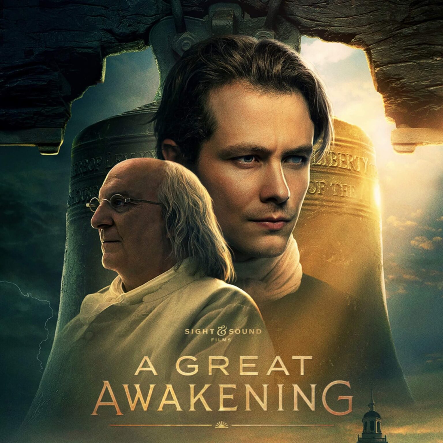 A Great Awakening key art from Sight & Sound Films — George Whitefield and Benjamin Franklin before the Liberty Bell.